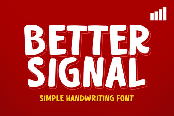 Better Signal: A Bold Display Font for Business Branding