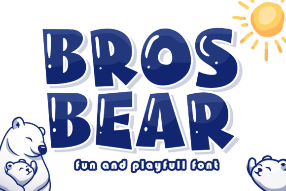 Bros Bear: A Playful Display Font for Thoughtful Editorial Design