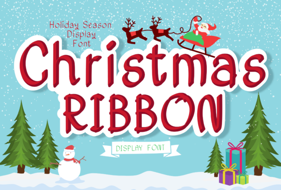 Christmas Ribbon: A Festive Display Font for Bold Campaign Typography