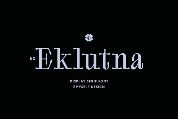 Eklutna: A Display Font That Elevates Small Business Branding