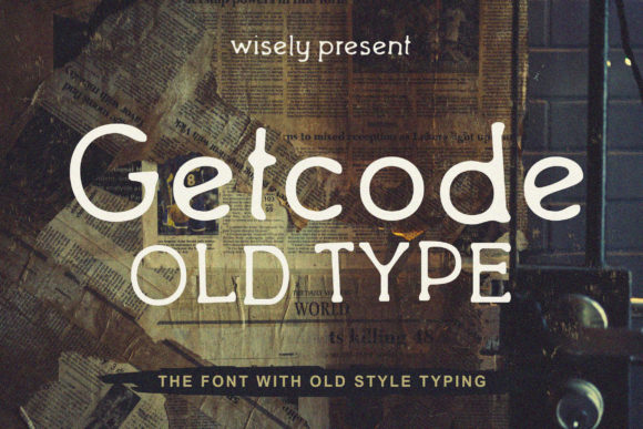 Getcode Old: A Vintage Display Font That Elevates Campaign Visuals