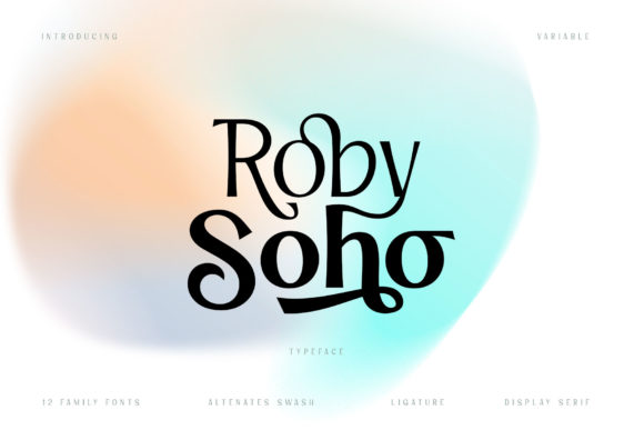 Roby Soho: A Stylish Display Font for Modern Editorial Design
