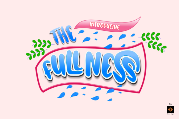 The Fullness: A Playful Display Font for Editorial Design and Digital Publishing