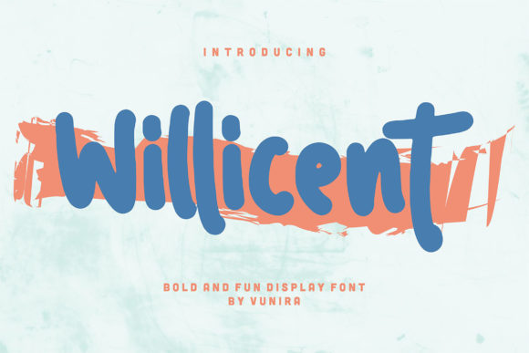 Willicent: A Bubbly Display Font That Brings Personality to Branding